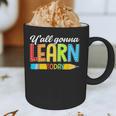 Teacher Y'All Gonna Learn Today First Day Of School Graphic Print Coffee Mug, novelty gifts, funny gifts Teacher Y'All Gonna Learn Today First Day Of School Graphic Print Coffee Mug, novelty gifts, funny gifts