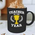 Teacher Of The Year For Men Women Graphic Print Coffee Mug, novelty gifts, funny gifts Teacher Of The Year For Men Women Graphic Print Coffee Mug, novelty gifts, funny gifts
