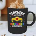 Teachers Are Just Superheroes In Disguise School Women Men Graphic Print Coffee Mug, novelty gifts, funny gifts Teachers Are Just Superheroes In Disguise School Women Men Graphic Print Coffee Mug, novelty gifts, funny gifts