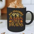 All Teachers Love Brains School Halloween Costume Graphic Print Coffee Mug, novelty gifts, funny gifts All Teachers Love Brains School Halloween Costume Graphic Print Coffee Mug, novelty gifts, funny gifts