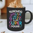 Teaching Music Is My Superpower Music Teacher For Men Women Kids Graphic Print Coffee Mug, novelty gifts, funny gifts Teaching Music Is My Superpower Music Teacher For Men Women Kids Graphic Print Coffee Mug, novelty gifts, funny gifts