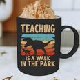 Teaching Is a Walk In Park Dinosaur Teacher Graphic Print Coffee Mug, novelty gifts, funny gifts Teaching Is a Walk In Park Dinosaur Teacher Graphic Print Coffee Mug, novelty gifts, funny gifts