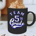 Team 5th Grade Fifth For Teacher Or Students Graphic Print Coffee Mug, novelty gifts, funny gifts Team 5th Grade Fifth For Teacher Or Students Graphic Print Coffee Mug, novelty gifts, funny gifts