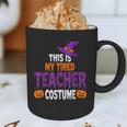 Tired Teacher Costume For Halloween Teachers Graphic Print Coffee Mug, novelty gifts, funny gifts Tired Teacher Costume For Halloween Teachers Graphic Print Coffee Mug, novelty gifts, funny gifts