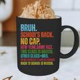Vintage Bruh We Back No Cap Bruh We'Re Back Student Teacher Graphic Print Coffee Mug, novelty gifts, funny gifts Vintage Bruh We Back No Cap Bruh We'Re Back Student Teacher Graphic Print Coffee Mug, novelty gifts, funny gifts