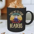 Vintage Take Me To Your Readers English Teacher Alien Space Men Women Graphic Print Coffee Mug, novelty gifts, funny gifts