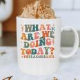 What Are We Doing Today Physical Education PE Teacher Women Graphic Print Coffee Mug, novelty gifts, funny gifts