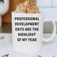 Professional Development Days Teacher Lie Party Graphic Print Coffee Mug, novelty gifts, funny gifts
