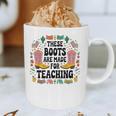These Boots Are Made Teaching Western Cowboy Teacher Graphic Print Coffee Mug, novelty gifts, funny gifts