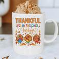 Teach Thanksgiving Teacher Thankful For My Preschool Turkeys Graphic Print Coffee Mug, novelty gifts, funny gifts Teach Thanksgiving Teacher Thankful For My Preschool Turkeys Graphic Print Coffee Mug, novelty gifts, funny gifts