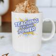 TEACHING IS MY SUPER POWER Teacher Appreciation Graphic Print Coffee Mug, novelty gifts, funny gifts TEACHING IS MY SUPER POWER Teacher Appreciation Graphic Print Coffee Mug, novelty gifts, funny gifts