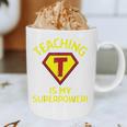 Teaching Is My Superpower Fun Elementary Teacher 1st Grade Graphic Print Coffee Mug, novelty gifts, funny gifts Teaching Is My Superpower Fun Elementary Teacher 1st Grade Graphic Print Coffee Mug, novelty gifts, funny gifts