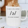 I Want To Be A Schwa It's Never Stressed Reading Teacher For Men Girls Kids Graphic Print Coffee Mug, novelty gifts, funny gifts I Want To Be A Schwa It's Never Stressed Reading Teacher For Men Girls Kids Graphic Print Coffee Mug, novelty gifts, funny gifts