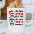 I Will Drink Coffee Here Or There Funny Teacher Teaching Men Women Girls Kids Graphic Print Coffee Mug, novelty gifts, funny gifts I Will Drink Coffee Here Or There Funny Teacher Teaching Men Women Girls Kids Graphic Print Coffee Mug, novelty gifts, funny gifts