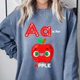 A Is For Apple Pre-K Kindergarten Teacher Student Comfort Colors Sweatshirt Blue Jean