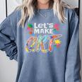 Lets Make Art Colerful Artists Painter Art Teacher Men Women Girls Kids Comfort Colors Sweatshirt Blue Jean