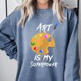 Art Is My Superpower Drawing Art Teacher Artists Comfort Colors Sweatshirt Blue Jean Art Is My Superpower Drawing Art Teacher Artists Comfort Colors Sweatshirt Blue Jean