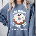 Art Teacher Halloween Donut Lover Costume Kawaii Monster Comfort Colors Sweatshirt Blue Jean Art Teacher Halloween Donut Lover Costume Kawaii Monster Comfort Colors Sweatshirt Blue Jean