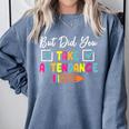 But Did You Take Attendance Teacher School Secretary Team Comfort Colors Sweatshirt Blue Jean But Did You Take Attendance Teacher School Secretary Team Comfort Colors Sweatshirt Blue Jean