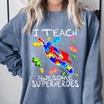 Autism Awareness Teacher I Teach Awesome Superheroes Comfort Colors Sweatshirt Blue Jean Autism Awareness Teacher I Teach Awesome Superheroes Comfort Colors Sweatshirt Blue Jean