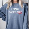 I Make Babies Cry Float Funny Swimming Coach Teacher Gift Comfort Colors Sweatshirt Blue Jean I Make Babies Cry Float Funny Swimming Coach Teacher Gift Comfort Colors Sweatshirt Blue Jean