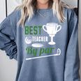 Best Teacher By Par Golf Golfer Comfort Colors Sweatshirt Blue Jean