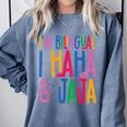 I Am Bilingual I Haha And Jaja Latina Latino Spanish Teacher Comfort Colors Sweatshirt Blue Jean I Am Bilingual I Haha And Jaja Latina Latino Spanish Teacher Comfort Colors Sweatshirt Blue Jean