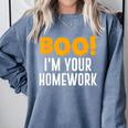 Boo I'm Your Homework Halloween Teacher Costume Comfort Colors Sweatshirt Blue Jean Boo I'm Your Homework Halloween Teacher Costume Comfort Colors Sweatshirt Blue Jean