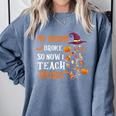 My Broom Broke So Now I Teach Music Teacher Halloween Comfort Colors Sweatshirt Blue Jean My Broom Broke So Now I Teach Music Teacher Halloween Comfort Colors Sweatshirt Blue Jean