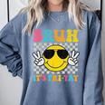 Bruh It's Fri-Yay Friday Weekend Smile Face Teacher Student Comfort Colors Sweatshirt Blue Jean Bruh It's Fri-Yay Friday Weekend Smile Face Teacher Student Comfort Colors Sweatshirt Blue Jean