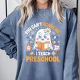 You Can't Scare Me I Teach Preschool Teacher Halloween Comfort Colors Sweatshirt Blue Jean You Can't Scare Me I Teach Preschool Teacher Halloween Comfort Colors Sweatshirt Blue Jean