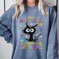 Cat Kitty I'm A Math Teacher Of Course I Have Problems Comfort Colors Sweatshirt Blue Jean Cat Kitty I'm A Math Teacher Of Course I Have Problems Comfort Colors Sweatshirt Blue Jean