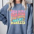 This Is My Circus And These Are My Monkeys School Teacher Comfort Colors Sweatshirt Blue Jean This Is My Circus And These Are My Monkeys School Teacher Comfort Colors Sweatshirt Blue Jean