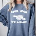 Civil War It Was A Blast History Teacher T-Shirt Comfort Colors Sweatshirt Blue Jean