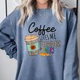 Coffee Gives Me Teacher Power Teacher Elementary Women Comfort Colors Sweatshirt Blue Jean