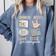 Communication Looks Different For Everyone SPED Teacher ASD Comfort Colors Sweatshirt Blue Jean Communication Looks Different For Everyone SPED Teacher ASD Comfort Colors Sweatshirt Blue Jean