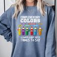 Complementary Colors Pun Artist Art Teacher T-Shirt Comfort Colors Sweatshirt Blue Jean Complementary Colors Pun Artist Art Teacher T-Shirt Comfort Colors Sweatshirt Blue Jean