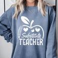 Cute Substitute Teacher Appreciation Men Women Comfort Colors Sweatshirt Blue Jean