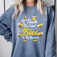 Cute I Teach The Cutest Bees In The Beehive Teacher's Day For Men Women Kids Comfort Colors Sweatshirt Blue Jean Cute I Teach The Cutest Bees In The Beehive Teacher's Day For Men Women Kids Comfort Colors Sweatshirt Blue Jean