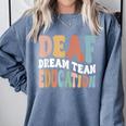 Deaf Dream Team Education Deaf Education Teacher Comfort Colors Sweatshirt Blue Jean Deaf Dream Team Education Deaf Education Teacher Comfort Colors Sweatshirt Blue Jean