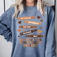 We Can Be Different On The Outside Melanin Teacher Men Women Kids Comfort Colors Sweatshirt Blue Jean We Can Be Different On The Outside Melanin Teacher Men Women Kids Comfort Colors Sweatshirt Blue Jean