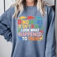 Dinosaurs Didnt Read Look What Happened To Them Cute Teacher Comfort Colors Sweatshirt Blue Jean Dinosaurs Didnt Read Look What Happened To Them Cute Teacher Comfort Colors Sweatshirt Blue Jean