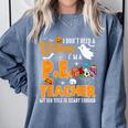 I Don't Need a Costume I'm A PE Teacher Halloween Costume Comfort Colors Sweatshirt Blue Jean I Don't Need a Costume I'm A PE Teacher Halloween Costume Comfort Colors Sweatshirt Blue Jean