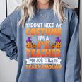 I Don't Need a Costume I'm a Pe Teacher Retro Halloween Comfort Colors Sweatshirt Blue Jean I Don't Need a Costume I'm a Pe Teacher Retro Halloween Comfort Colors Sweatshirt Blue Jean