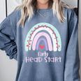 Early Headstart Cute Retro Rainbow Teachers Comfort Colors Sweatshirt Blue Jean
