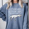 Lets Eat Kids Punctuation Saves Lives Dino Teacher Men Comfort Colors Sweatshirt Blue Jean Lets Eat Kids Punctuation Saves Lives Dino Teacher Men Comfort Colors Sweatshirt Blue Jean