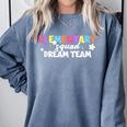Elementary Squad Dream Team Teacher Student Back To School Comfort Colors Sweatshirt Blue Jean Elementary Squad Dream Team Teacher Student Back To School Comfort Colors Sweatshirt Blue Jean