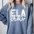 English Language Art Teacher Crew ELA Squad English Teacher Comfort Colors Sweatshirt Blue Jean English Language Art Teacher Crew ELA Squad English Teacher Comfort Colors Sweatshirt Blue Jean