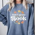 Fall For A Great Book Reading Librarian Autumn Teacher Comfort Colors Sweatshirt Blue Jean Fall For A Great Book Reading Librarian Autumn Teacher Comfort Colors Sweatshirt Blue Jean