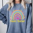 Future Teacher Rainbow Comfort Colors Sweatshirt Blue Jean